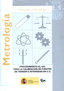 EL-023 Procedimiento para la calibración de Fuentes de Tensión e Intensidad en CC