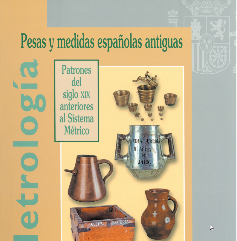 Pesas y medidas españolas antiguas