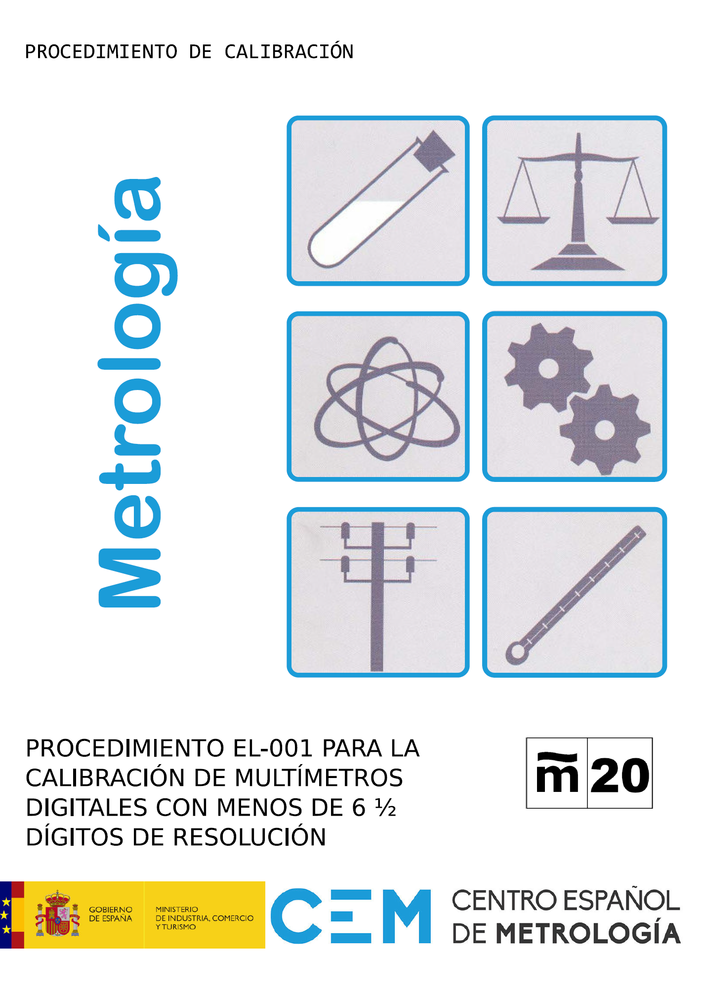 EL-001 Procedimiento para la calibración de multímetros digitales con menos de 6 1/2 dígitos de resolución