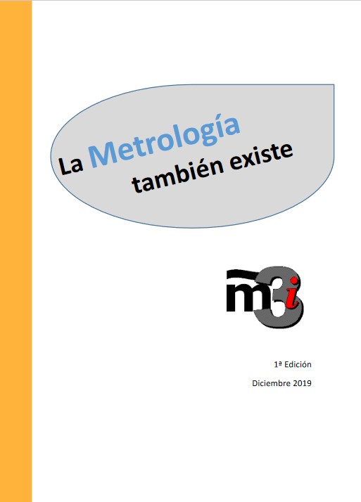 Metrología también existe