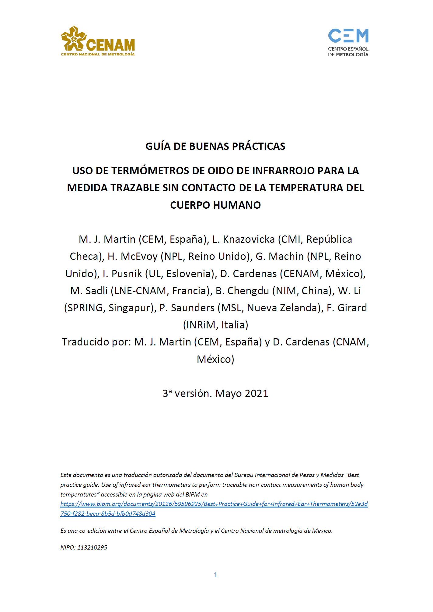 Uso de termómetros de oído de infrarrojo para la medida trazable sin contacto de la temperatura del cuerpo humano