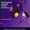 Cartel oficial dia internacional de la mujer y niña en la ciencia