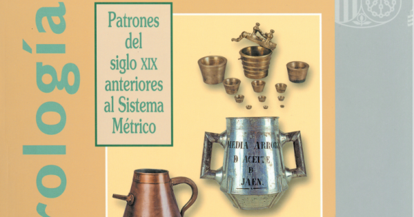 Pesas y medidas españolas antiguas